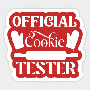 Official cookie tester; Christmas; Xmas; cookies; cookie lover; bake; baking; baker; Christmas baking; baked; pun; funny; cooking; cook; cookies; cute; rolling pin; Sticker